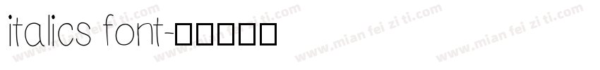 italics font字体转换